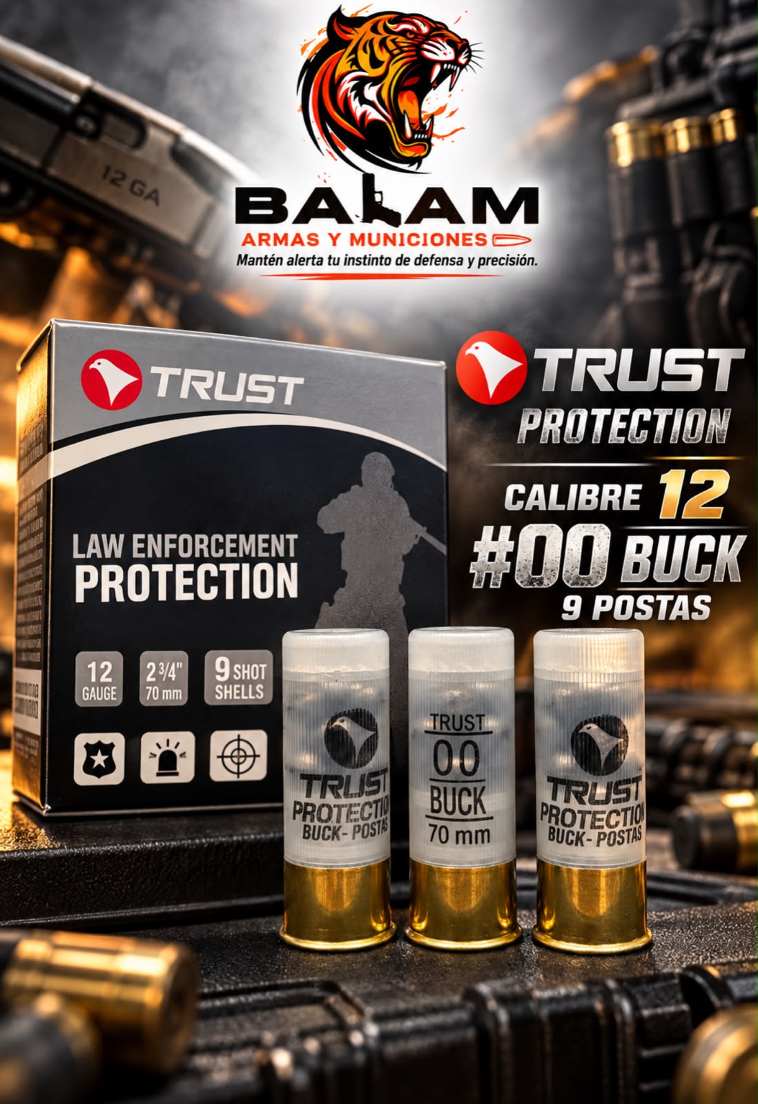 MUNICION MARCA TRUST CALIBRE 12 #00 BUCK (POSTA 9) S/L